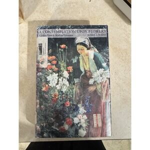 A‎ Contemplation Upon Flowers Garden Plants in Myth and Literature Bobby J Ward